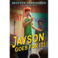 Jayson Goes for It! - Hardcover