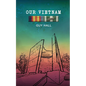 Our Vietnam - Paperback