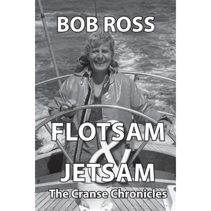 Flotsam and Jetsam: The Cranse Chronicles - Paperback