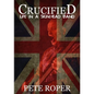 Crucified - Life in a Skinhead Band - Paperback