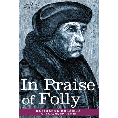 In Praise of Folly - Hardcover