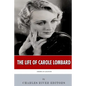 American Legends: The Life of Carole Lombard - Paperback