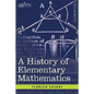 A History of Elementary Mathematics - Paperback
