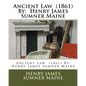 Ancient Law (1861) By: Henry James Sumner Maine - Paperback