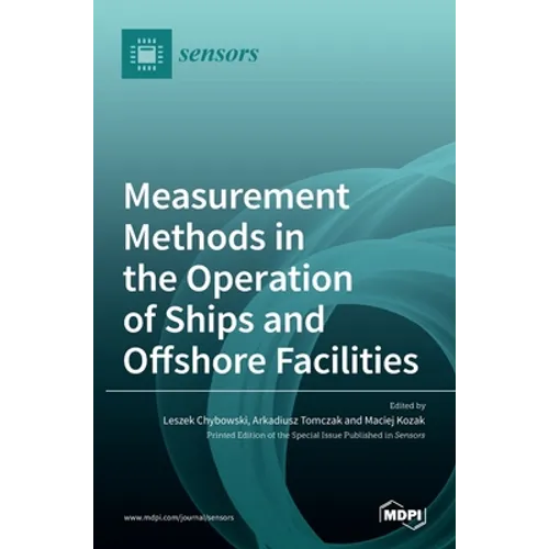 Measurement Methods in the Operation of Ships and Offshore Facilities - Hardcover