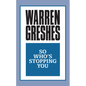 So Who's Stopping You - Paperback
