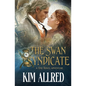 The Swan Syndicate: Time Travel Adventure Romance - Paperback