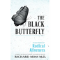 The Black Butterfly: An Invitation to Radical Aliveness - Paperback