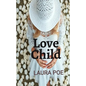 Love Child - Paperback