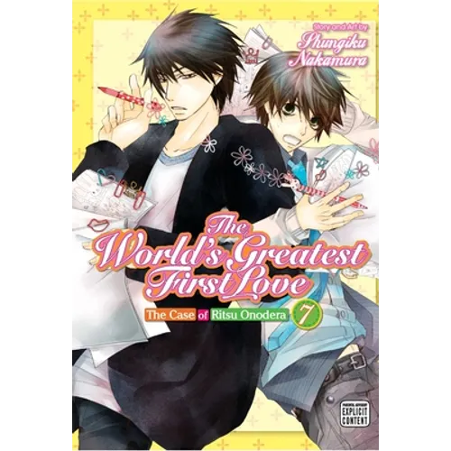 The World's Greatest First Love, Vol. 7 - Paperback