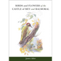 Birds and Flowers of the Castle of Mey and Balmoral - Hardcover