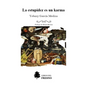 La estupidez es un karma (Aforismos) - Paperback