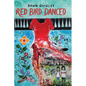 Red Bird Danced - Library Binding