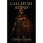 Called to Stand - Paperback