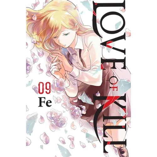 Love of Kill, Vol. 9 - Paperback