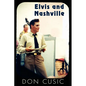 Elvis and Nashville - Paperback