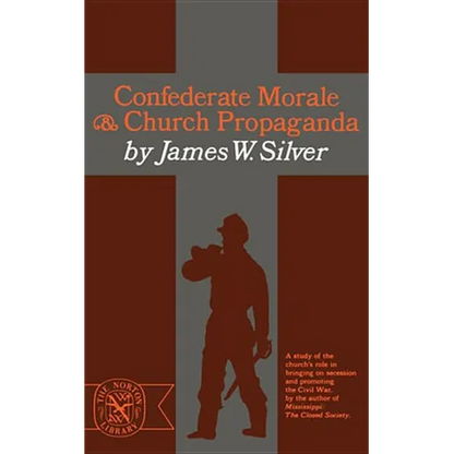 Confederate Morale and Church Propaganda - Paperback