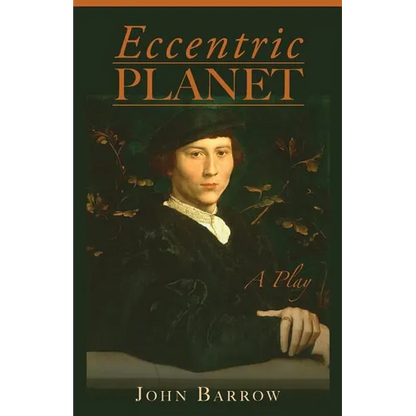 Eccentric Planet: a play - Paperback