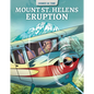 Mount St. Helens Eruption - Library Binding