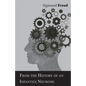 From the History of an Infantile Neurosis - A Classic Article on Psychoanalysis - Paperback