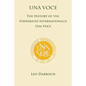 Una Voce: The History of the Foederatio Universalis Una Voce - Paperback