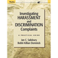 Investigating Harassment and Discrimination Complaints: A Practical Guide - Paperback