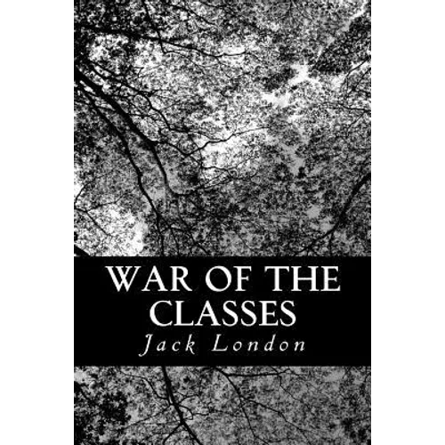 War of the Classes - Paperback