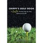 Chippy's Golf Book: A Left Handed Step By Step Reference Manual - Paperback