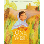 One Wish: Fatima Al-Fihri and the World's Oldest University - Hardcover