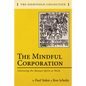 The Mindful Corporation - Paperback