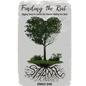 Finding the Root - Hardcover
