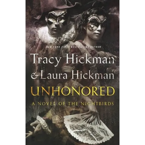 Unhonored: Book Two of the Nightbirds - Paperback