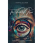 The World We Know: The Impact of Perception and Empathy on Our Shared Reality - Paperback