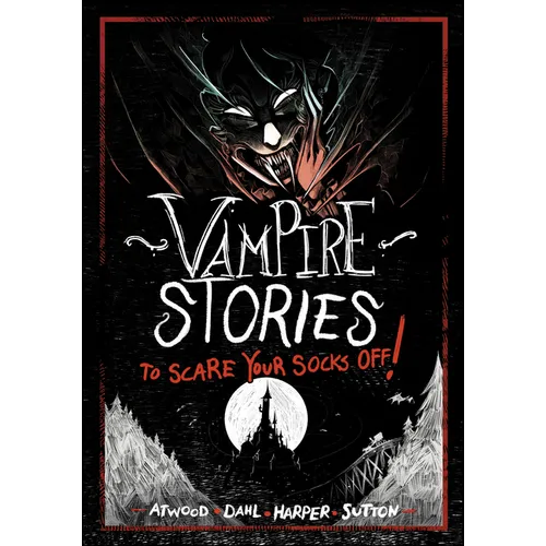Vampire Stories to Scare Your Socks Off! - Hardcover