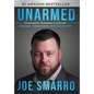 Unarmed - Hardcover