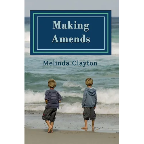 Making Amends - Hardcover