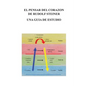 El Pensar Del Corazon De Rudolf Steiner: Una Guia De Estudio - Paperback