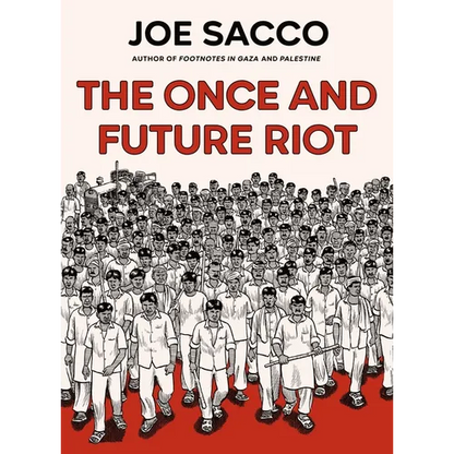 The Once and Future Riot - Hardcover