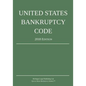 United States Bankruptcy Code; 2018 Edition - Paperback