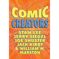 Orbit: Comic Creators: Stan Lee, Jerry Siegel, Joe Shuster, Jack Kirby and William M. Marston - Paperback