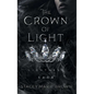 The Crown Of Light - Hardcover