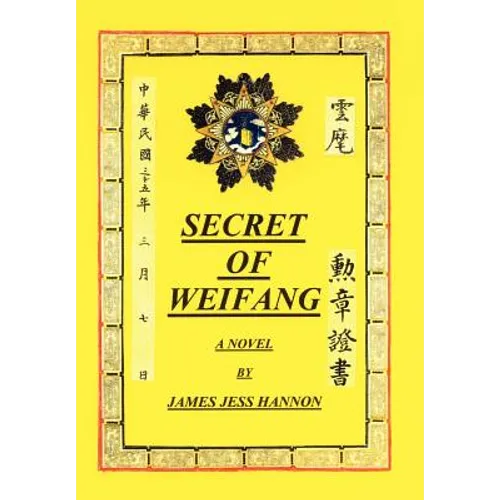 Secret of Weifang - Hardcover