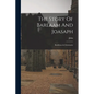 The Story Of Barlaam And Joasaph: Buddhism & Christianity - Paperback