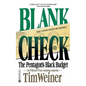 Blank Check: The Pentagon's Black Budget - Paperback