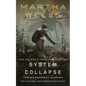 System Collapse - Hardcover