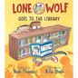 Lone Wolf Goes to the Library - Hardcover