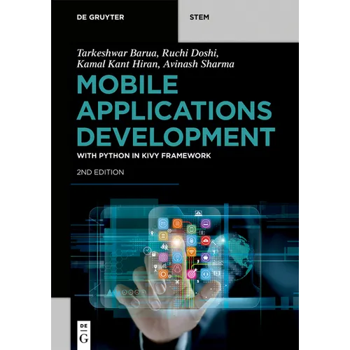 Mobile Applications Development: With Python in Kivy Framework - Paperback