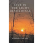 Live in the Light Devotional - Hardcover