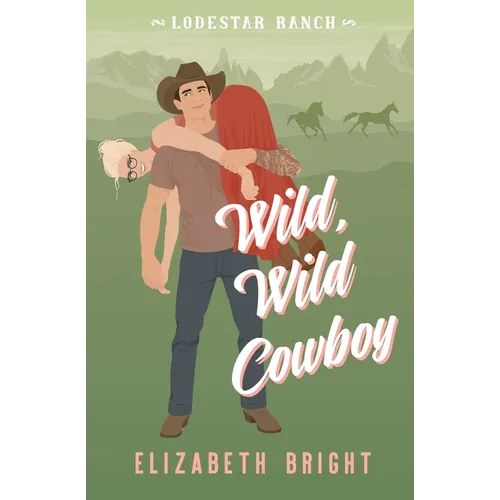 Wild, Wild Cowboy - Paperback