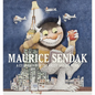 Maurice Sendak: A Celebration of the Artist and His Work - Hardcover